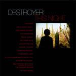 Destroyer : This Night